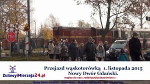 Nowy Dwór Gdański. Przejazd koleją wąskotorową  1. listopada 2015