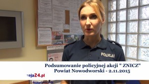 Podsumowanie policyjnej akcji " ZNICZ 2015 " Powiat Nowodworski - 2.11.2015   