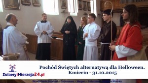 Pochód Świętych alternatywą dla Helloween. Kmiecin - 31.10.2015