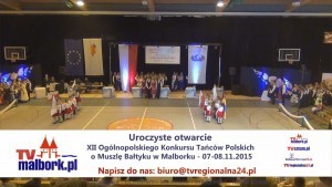 Ponad 90 par tanecznych walczyło "O Muszlę Bałtyku". XII Ogólnopolski Konkurs Tańców Polskich w Malborku - 07-08.2015