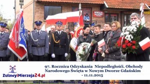  97. Rocznica Odzyskania  Niepodległośći. Obchody Narodowego Święta w Nowym Dworze Gdańskim - 11.11.2015  