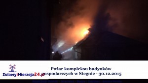 Pożar kompleksu budynków gospodarczych w Stegnie - 30.12.2015