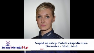 Drewnica. Napad na sklep. Pobita ekspedientka - 08.01.2016