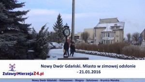 Nowy Dwór Gdański. Miasto w zimowej odsłonie - 21.01.2016