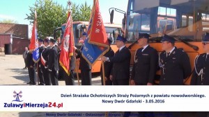 Nowy Dwór Gdański. Dzień Strażaka Ochotniczych Straży Pożarnych z powiatu nowodworskiego - 03.05.2016