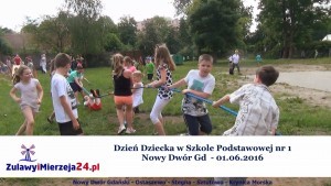 Nowy Dwór Gd. Dzień Dziecka w Szkole Podstawowej nr 1 - 01.06.2016