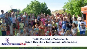 Dziki Zachód w Żuławkach. Dzień Dziecka z Indianami - 08.06.2016