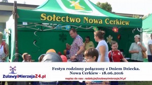 Nowa Cerkiew. Festyn rodzinny połączony z Dniem Dziecka - 18.06.2016