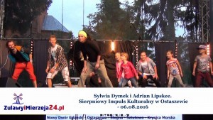 Ostaszewo. IRA, taniec, konkursy. Sierpniowy Impuls Kulturalny – 06.08.2016  