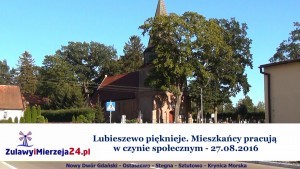 Lubieszewo pięknieje. Mieszkańcy pracują w czynie społecznym – 27.08.2016