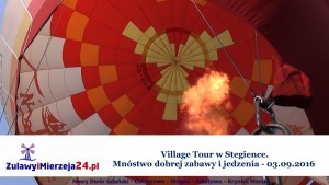 Village Tour w Stegience.  Mnóstwo dobrej zabawy i jedzenia - 03.09.2016 