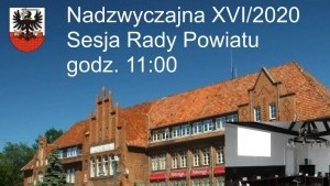 Nadzwyczajna XVI/2020 sesja Rady Powiatu Malborskiego. Oglądaj na żywo - 08.06.2020