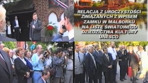 Uroczystość wpisania malborskiego zamku na Listę Światowego Dziedzictwa UNESCO 5-6 czerwca 1998 r. 