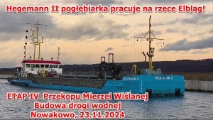 Pogłębiarka Hegemann II pogłębia tor wodny na rzece Elbląg w ramach IV etapu budowy drogi wodnej łączącej Zalew Wiślany z Zatoką Gdańską. Kiedy V etap - obrotnica statków i pogłębienie ostatnich 900 metrów?