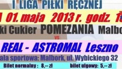 ZAPRASZAMY NA MECZ: POLSKI CUKIER POMEZANIA MALBORK - REAL Astromal Leszno&#8230;