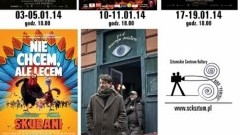 REPERTUAR SZTUMSKIEGO KINA POWIŚLE - 03.01 - 02.02.2014