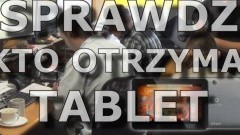 SPRAWDŹ, KTO WYGRAŁ TABLET! ROZWIĄZANIE KONKURSU WYGRAJ TABLET OD TVREGIONALNA24.PL Z OKAZJI 6000 LAJKÓW NA FACEBOOKU 