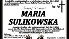 ZMARŁA MARIA SULIKOWSKA. ŻYŁA 78 LAT.