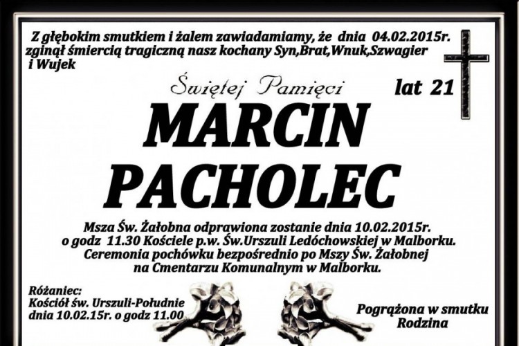 ZMARŁ MARCIN PACHOLEC. ŻYŁ 21 LAT