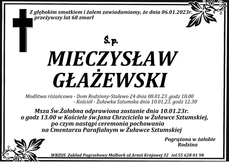 Zmarł Mieczysław Głażewski. Żył 68 lat.