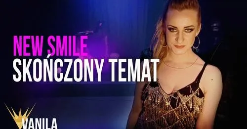 NEW SMILE z Malborka - Skończony Temat (Oficjalny teledysk) NOWOŚĆ&#8230;