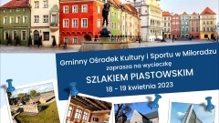 Gmina Miłoradz. Wybierz się na wycieczkę szlakiem piastowskim – trwają zapisy.