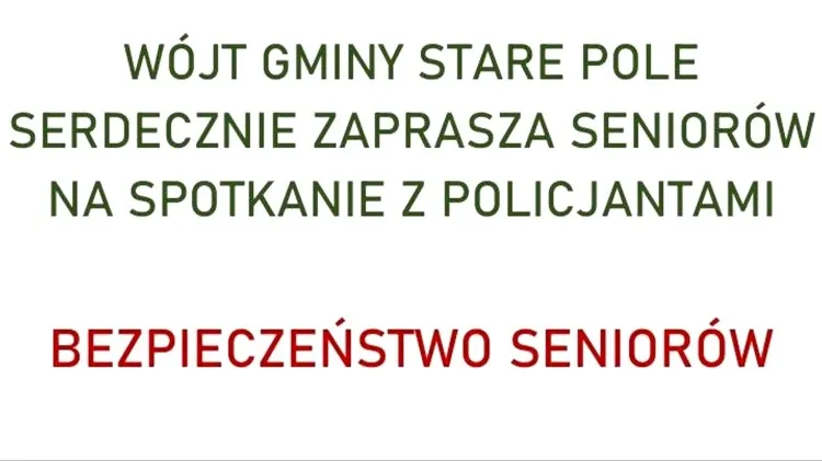 Gmina Stare Pole. Bezpieczeństwo seniorów – spotkanie z policjantami.
