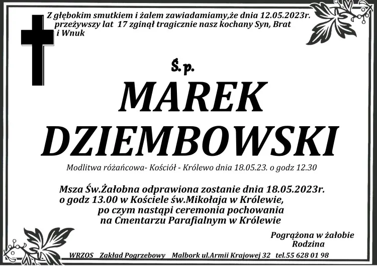 Zmarł Marek Dziembowski. Miał 17 lat.