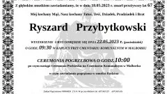 Zmarł Ryszard Przybytkowski. Żył 67 lat.