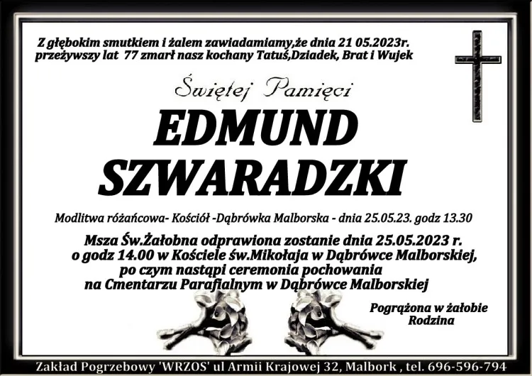 Zmarł Edmund Szwaradzki. Miał 77 lat.