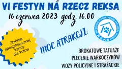 Malbork. Akademia Nauczania zaprasza na VI Festyn na rzecz REKS-a. Szczegóły&#8230;