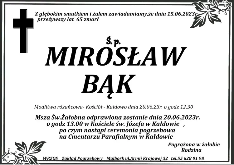 Zmarł Mirosław Bąk. Miał 65 lat.