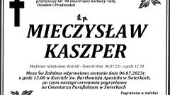 Zmarł Mieczysław Kaszper. Żył 90 lat.