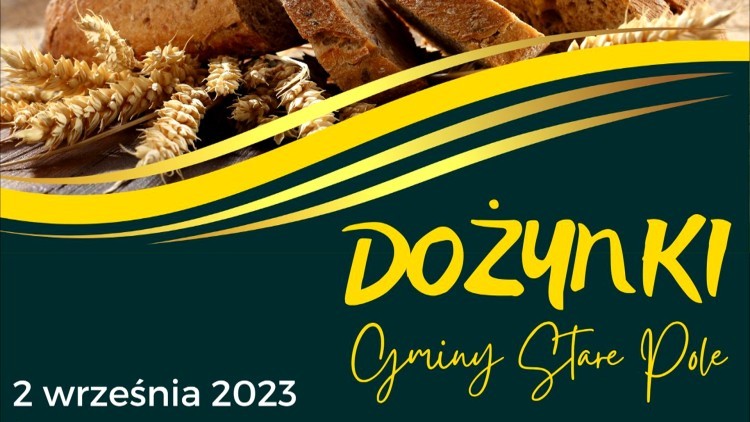 Gmina Stare Pole zaprasza na Dożynki. Szczegóły na plakacie