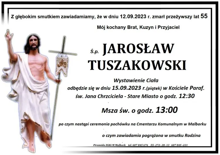 Zmarł Jarosław Tuszakowski. Miał 55 lat.