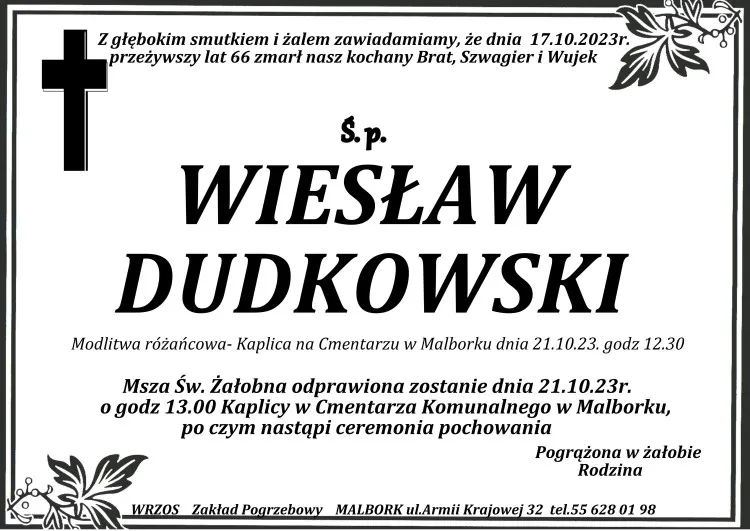 Odszedł Wiesław Dudkowski. Żył 66 lat.