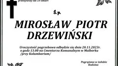 Zmarł Mirosław Piotr Drzewiński. Żył 59 lat.