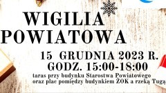 Nowy Dwór Gdański. Wigilia Powiatowa dla mieszkańców. Szczegóły na plakacie.