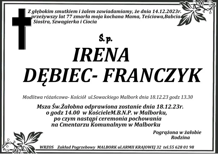 Zmarła Irena Dębiec - Franczyk. Żyła 77 lat.