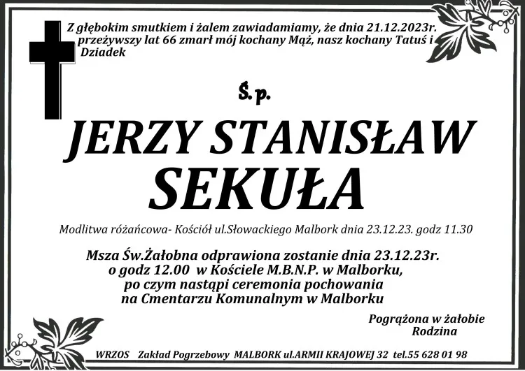 Zmarł Jerzy Stanisław Sekuła. Miał 66 lat.