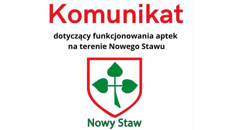 Komunikat Burmistrza Nowego Stawu w sprawie funkcjonowania aptek.
