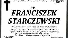Zmarł Franciszek Starczewski. Miał 91 lat.