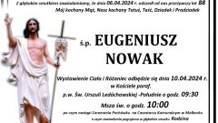 Zmarł Eugeniusz Nowak. Miał 88 lat.