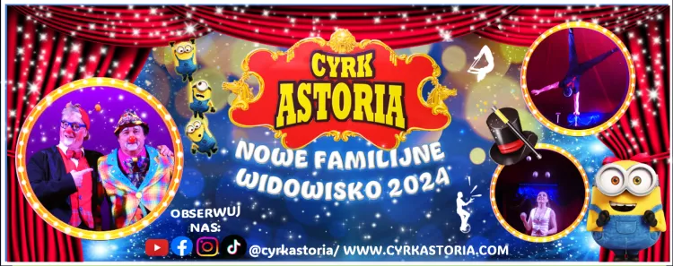 Cyrk Astoria zaprasza na nowe familijne widowisko. Występy w Malborku,&#8230;