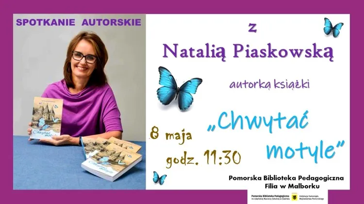 Malbork. Chwytać motyle – Pomorska Biblioteka Pedagogiczna zaprasza&#8230;