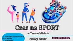 Nowy Staw. Czas na sport w Twoim Mieście – zaproszenie.