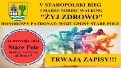 Stare Pole. We wrześniu Staropolski Bieg i Marsz NW – trwają zapisy.