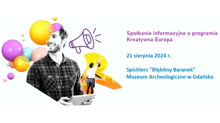 Kreatywna Europa w zasięgu ręki – wkrótce spotkanie informacyjne.