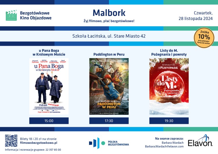 Bezgotówkowe Kino Objazdowe w Malborku! Listy do M. Pożegnania i powroty, u Pana Boga w Królowym Moście, Paddington w Peru!