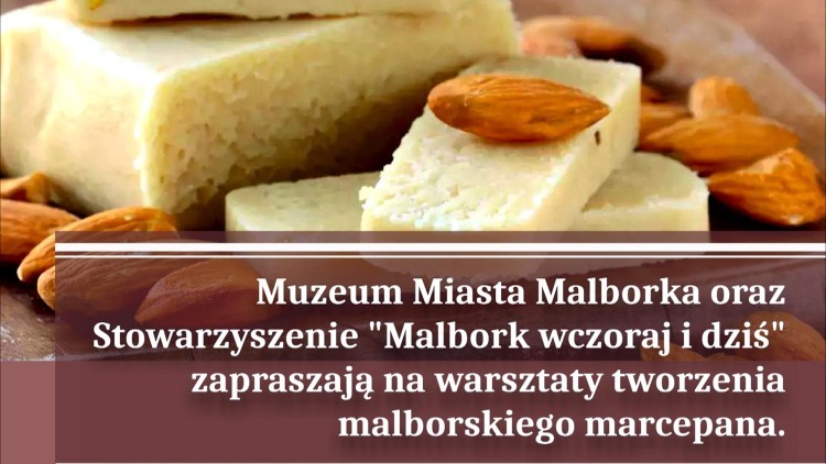 Warsztaty tworzenia malborskiego marcepana wkrótce w Muzeum Miasta.